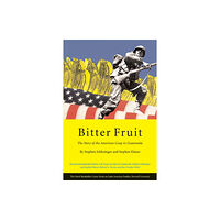 Harvard University, The David Rockefeller Center f Bitter Fruit – The Story of the American Coup in Guatemala, Revised and Expanded (häftad, eng)