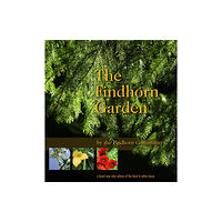 Inner Traditions Bear and Company The Findhorn Garden Story (häftad, eng)