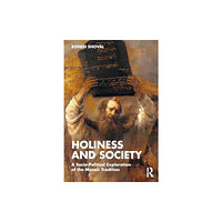 Taylor & francis ltd Holiness and Society (häftad, eng)