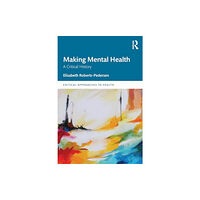 Taylor & francis ltd Making Mental Health (häftad, eng)