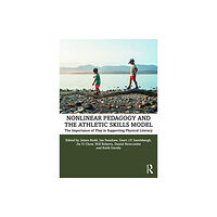 Taylor & francis ltd Nonlinear Pedagogy and the Athletic Skills Model (häftad, eng)