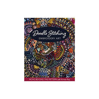 C & T Publishing Doodle Stitching Embroidery Art (häftad, eng)