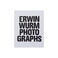 RVB Books Erwin Wurm (häftad, eng)