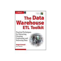 John Wiley & Sons Inc The Data Warehouse ETL Toolkit (häftad, eng)