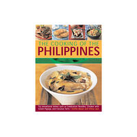 Anness publishing Cooking of the Philippines: Classic Filipino Recipes Made Easy, with 70 Authentic Traditonal Dishes Shown Step by Step i...