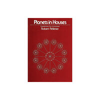 Schiffer Publishing Ltd Planets in Houses (häftad, eng)