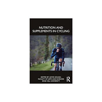 Taylor & francis ltd Nutrition and Supplements in Cycling (häftad, eng)