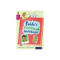Oxford University Press Oxford Reading Tree Story Sparks: Oxford Level 10: Pablo's Travelling Notebook (häftad, eng)