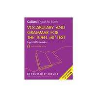 HarperCollins Publishers Vocabulary and Grammar for the TOEFL iBT® Test (häftad, eng)