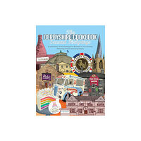 Meze Publishing The Derbyshire Cook Book: Second Helpings (häftad, eng)