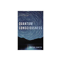 Llewellyn Publications,U.S. Quantum Consciousness (häftad, eng)
