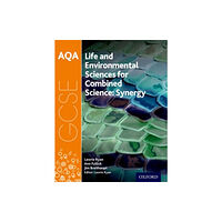 Oxford University Press AQA GCSE Combined Science (Synergy): Life and Environmental Sciences Student Book (häftad, eng)
