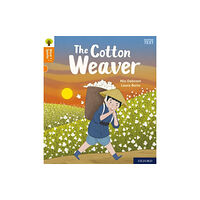 Oxford University Press Oxford Reading Tree Word Sparks: Level 6: The Cotton Weaver (häftad, eng)