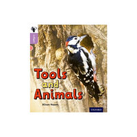 Oxford University Press Oxford Reading Tree inFact: Oxford Level 1+: Tools and Animals (häftad, eng)