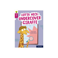 Oxford University Press Oxford Reading Tree Word Sparks: Level 10: Lotta Neck: Undercover Giraffe (häftad, eng)