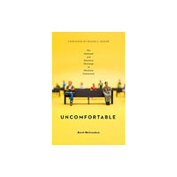Crossway Books Uncomfortable (häftad, eng)