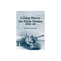 Helion & Company The Combat History of the 21st Panzer Division (häftad, eng)