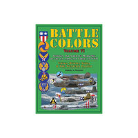 Robert A. Watkins Battle colors, insignia and tactical markings of the tenth, fourteenth & tw (inbunden, eng)
