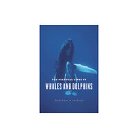 The university of chicago press The Cultural Lives of Whales and Dolphins (häftad, eng)