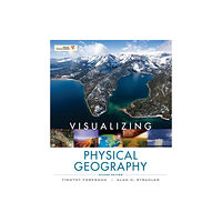 John Wiley & Sons Inc Visualizing Physical Geography (häftad, eng)