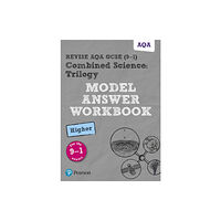 Pearson Education Limited Pearson REVISE AQA GCSE Combined Science Trilogy Model Answer Workbook (Higher) - for 2026, 2027 exams (häftad, eng)