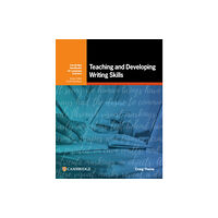 Cambridge University Press Teaching and Developing Writing Skills (häftad, eng)