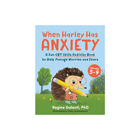 Random House USA Inc When Harley Has Anxiety (häftad, eng)
