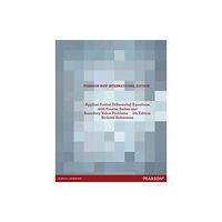 Pearson Education Limited Applied Partial Differential Equations with Fourier Series and Boundary Value Problems (häftad, eng)