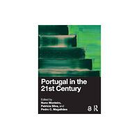 Taylor & francis ltd Portugal in the 21st Century (häftad, eng)