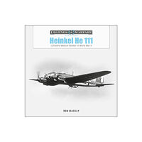 Schiffer Publishing Heinkel He 111 : Luftwaffe Medium Bomber in World War II (inbunden, eng)