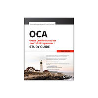 John Wiley & Sons Inc OCA: Oracle Certified Associate Java SE 8 Programmer I Study Guide (häftad, eng)