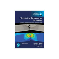Pearson Education Limited Mechanical Behavior of Materials, Global Edition (häftad, eng)