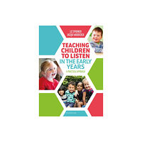 Bloomsbury Publishing PLC Teaching Children to Listen in the Early Years (häftad, eng)