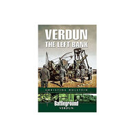 Pen & Sword Books Ltd Verdun: The Left Bank (häftad, eng)