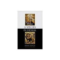 WTM Publishing & Communications Pty Ltd A Species in Denial (häftad, eng)