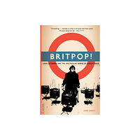 Hachette Books Britpop! (häftad, eng)