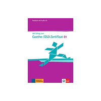 Klett (Ernst) Verlag,Stuttgart Mit Erfolg zum Goethe-/OESD-Zertifikat B1 Testbuch mit Audios (häftad, ger)