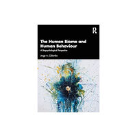 Taylor & francis ltd The Human Biome and Human Behaviour (häftad, eng)
