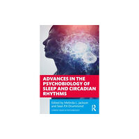 Taylor & francis ltd Advances in the Psychobiology of Sleep and Circadian Rhythms (häftad, eng)
