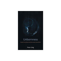 Anthroposophic Press Inc Unbornness (häftad, eng)