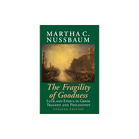 Cambridge University Press The Fragility of Goodness (häftad, eng)