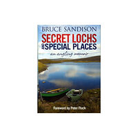 Bonnier Books Ltd Secret Lochs and Special Places (inbunden, eng)