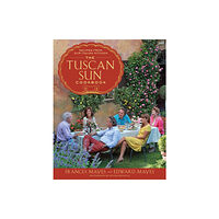 Random House USA Inc The Tuscan Sun Cookbook (inbunden, eng)