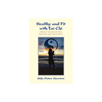 Inner Traditions Bear and Company Healthy and Fit with Tai Chi (häftad, eng)