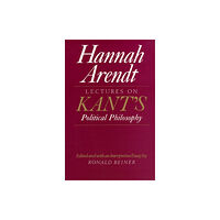 The university of chicago press Lectures on Kant's Political Philosophy (häftad, eng)