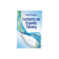 Dover publications inc. Lectures on Ergodic Theory (häftad, eng)