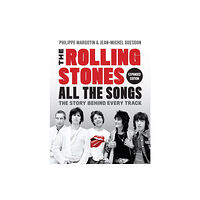 Running Press,U.S. The Rolling Stones All the Songs Expanded Edition (inbunden, eng)
