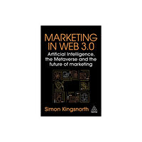 Kogan Page Ltd Marketing in Web 3.0 (häftad, eng)