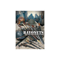 Schiffer Publishing Ltd Bayonets of the First World War (inbunden, eng)