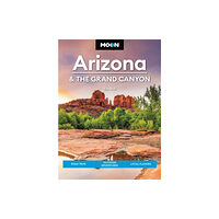 Avalon Travel Publishing Moon Arizona & the Grand Canyon (Seventeenth Edition) (häftad, eng)